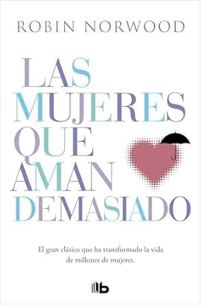 Portada de Las mujeres que aman demasiado